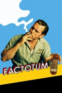 دانلود فیلم Factotum 2005435507-223846170