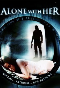 دانلود فیلم Alone with Her 2006440786-68672466