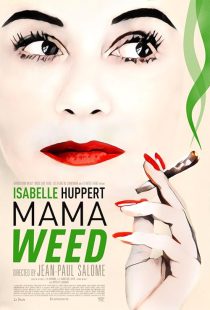 دانلود فیلم Mama Weed 2020442003-1915921300