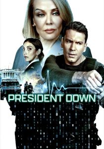 دانلود فیلم President Down 2025440136-983947660