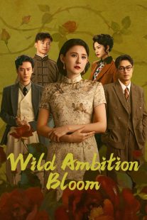 دانلود سریال Wild Ambition Bloom447565-1765606727