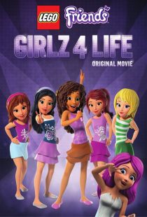 دانلود انیمیشن Lego Friends: Girlz 4 Life 2016447129-943877584
