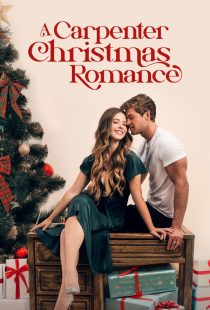 دانلود فیلم A Carpenter Christmas Romance 2024445785-862261374