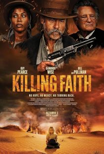 دانلود فیلم Killing Faith 2025445978-1611327505