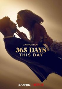 دانلود فیلم 365 Days: This Day 2022443490-351778226