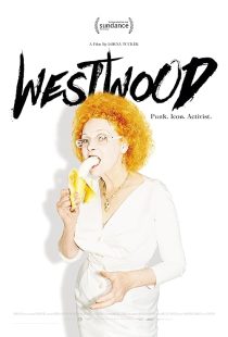 دانلود مستند Westwood: Punk, Icon, Activist 2018444596-1321869684