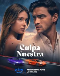 دانلود فیلم Culpa Nuestra (Our Fault) 2025447054-65637433