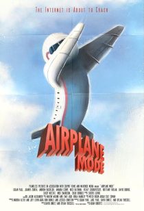 دانلود فیلم Airplane Mode 2019444900-1480820396