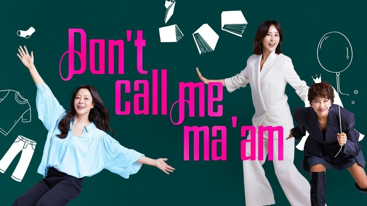 دانلود سریال کره‌ای Don’t Call Me Ma’am