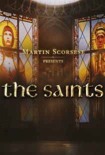 دانلود مستند Martin Scorsese Presents: The Saints449599-1706752873