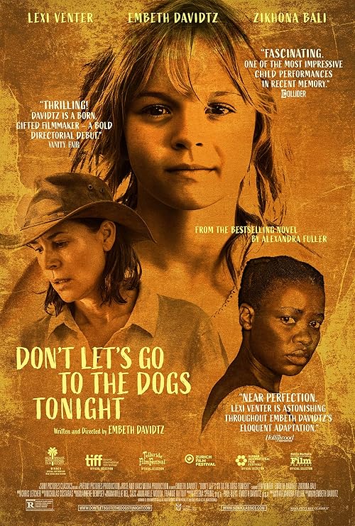 دانلود فیلم Don’t Let’s Go to the Dogs Tonight 2024