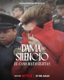 دانلود فیلم The Lady of Silence: The Mataviejitas Murders 2023450641-1227185717