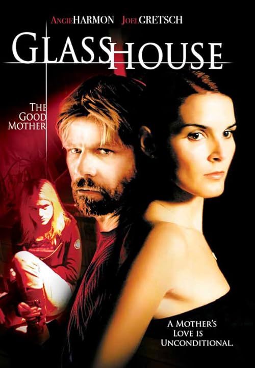 دانلود فیلم Glass House: The Good Mother 2006