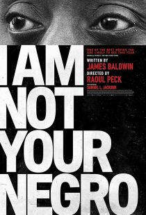 دانلود فیلم I Am Not Your Negro 2016449586-1809516816