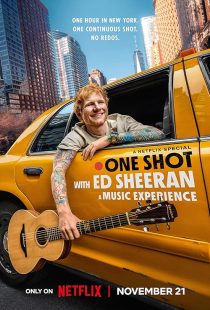 دانلود فیلم One Shot with Ed Sheeran 2025450480-1523501568