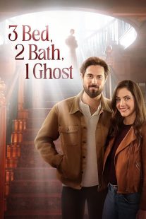 دانلود فیلم 3 Bed, 2 Bath, 1 Ghost 2023450753-1681148252