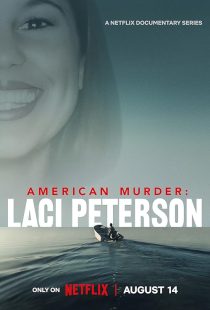 دانلود مستند American Murder: Laci Peterson448984-1337876452