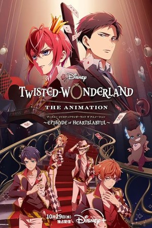 دانلود انیمه Disney Twisted-Wonderland: The Animation
