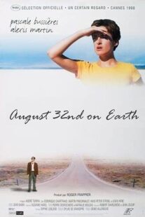 دانلود فیلم August 32nd on Earth 1998455456-1079352275