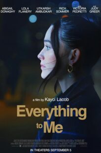 دانلود فیلم Everything to Me 2024458898-1802288980