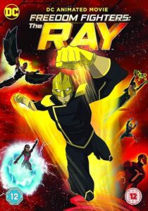 دانلود انیمیشن Freedom Fighters: The Ray 2018457194-1826031840
