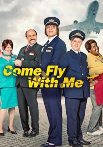 دانلود سریال Come Fly with Me459793-2021898429