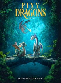 دانلود انیمیشن Pixy Dragons 2019459655-851055584