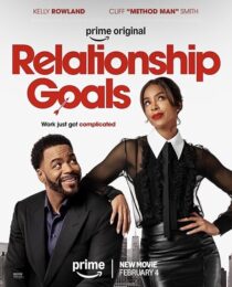دانلود فیلم Relationship Goals 2026458985-1100771189