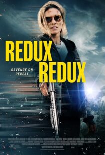 دانلود فیلم Redux Redux 2025458753-97215305