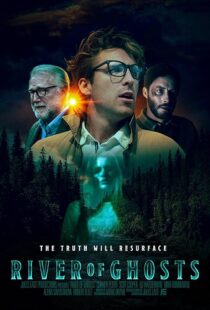 دانلود فیلم River of Ghosts 2024457286-1470065394
