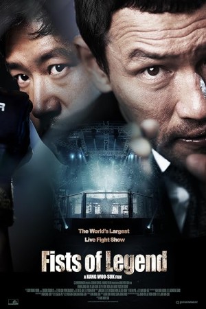 دانلود فیلم کره‌ای Fists of Legend 2013