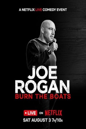 دانلود فیلم Joe Rogan: Burn the Boats 2024