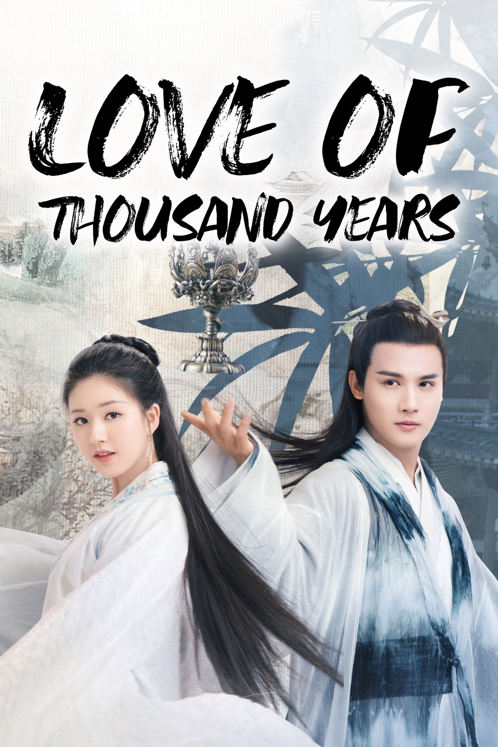 دانلود سریال Love of Thousand Years