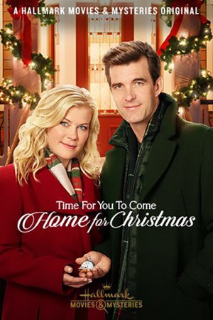 دانلود فیلم Time for You to Come Home for Christmas 2019