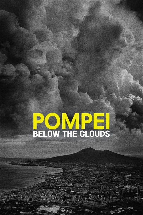 دانلود مستند Pompei: Below the Clouds 2025